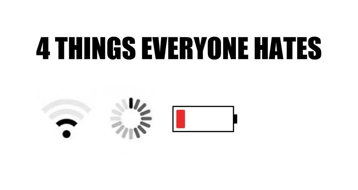 4 things everyone hates 