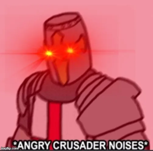 A N G R Y crusader 