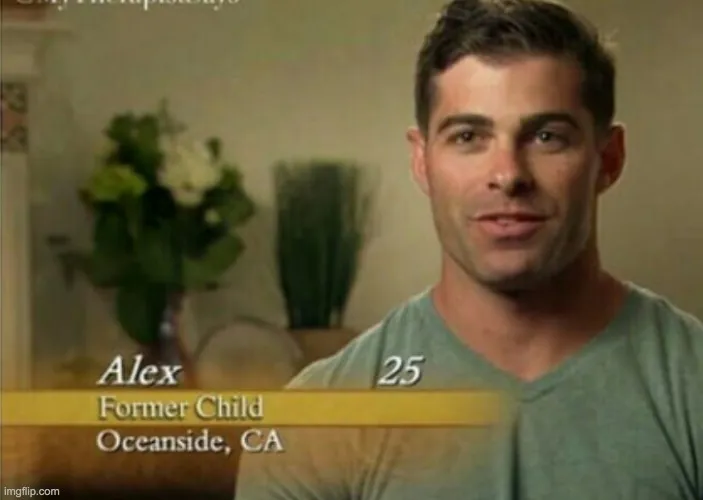 Alex Former child 