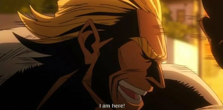 All Might I am here 