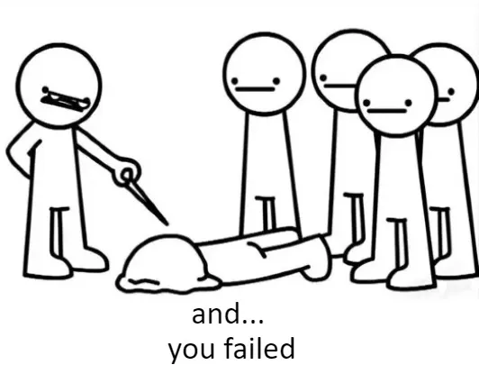 And You Failed 
