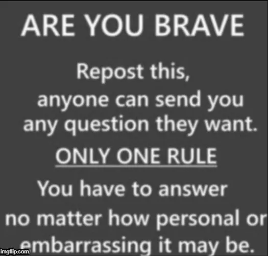 Are You Brave? 