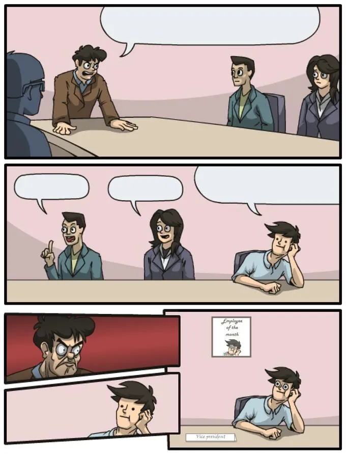 Board meeting unexpected ending 