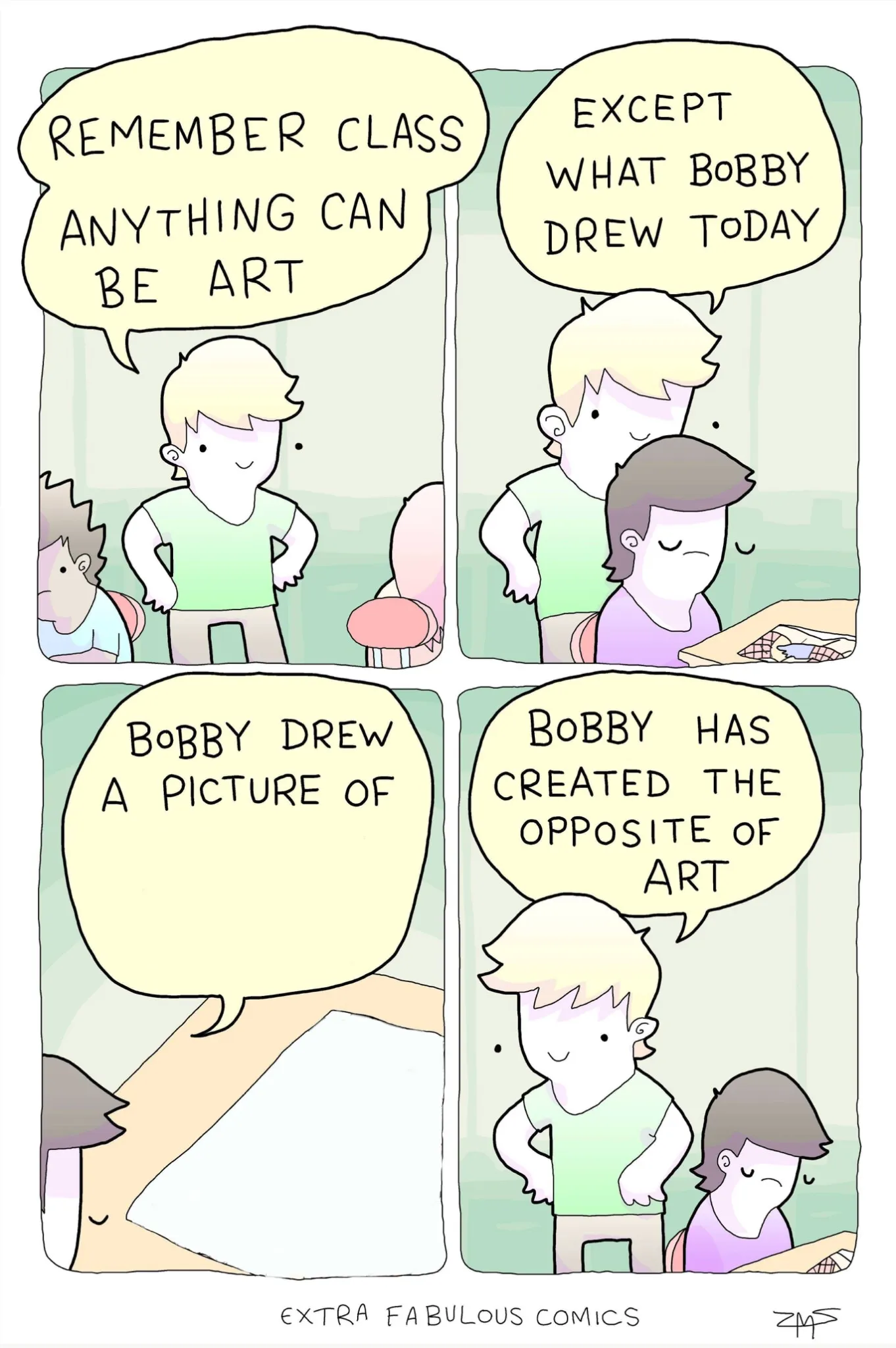 Bobby has created the opposite of art 