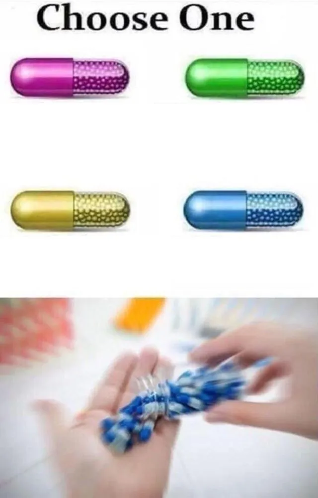 Choose a pill 