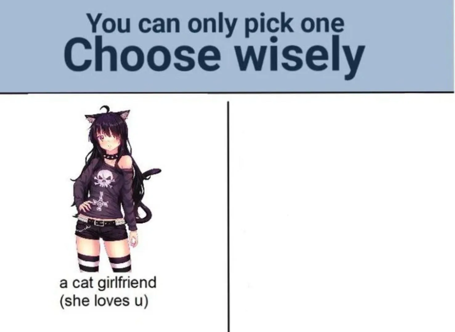 Choose wisely 