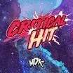 Critical Hit by MDK 
