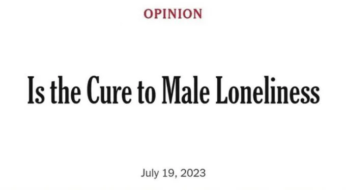 Cure to Male Loneliness