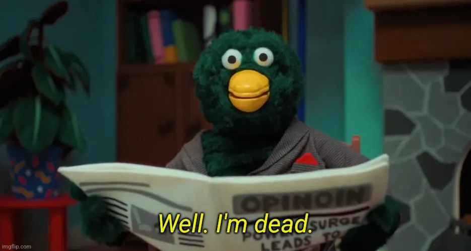 Don't Hug Me I'm Scared "I'm Dead." 