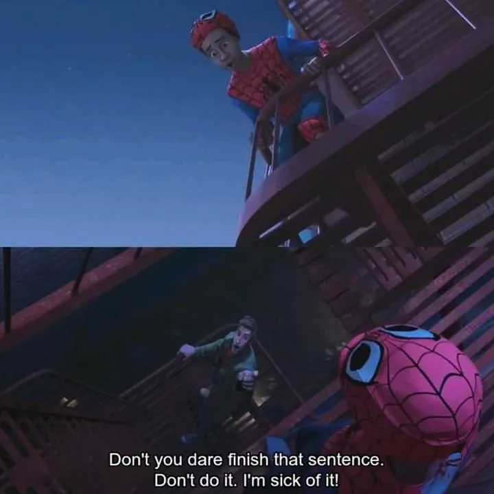 Don't you dare finish that sentence 