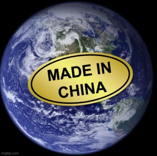 Earth Was Made In China 