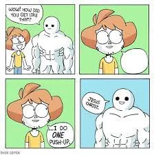 Every time i do one pushup 