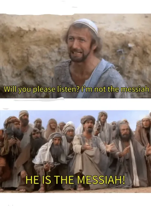 He is the messiah 