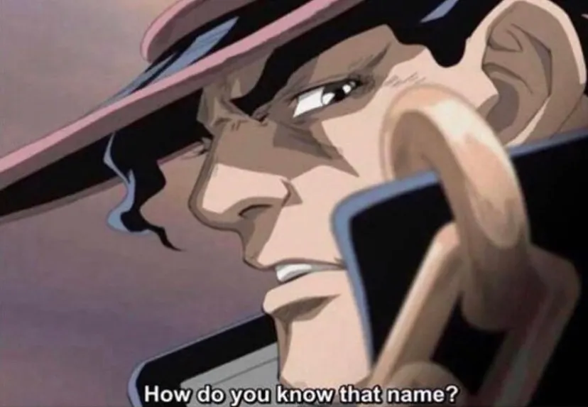 How do you know that name JoJo 