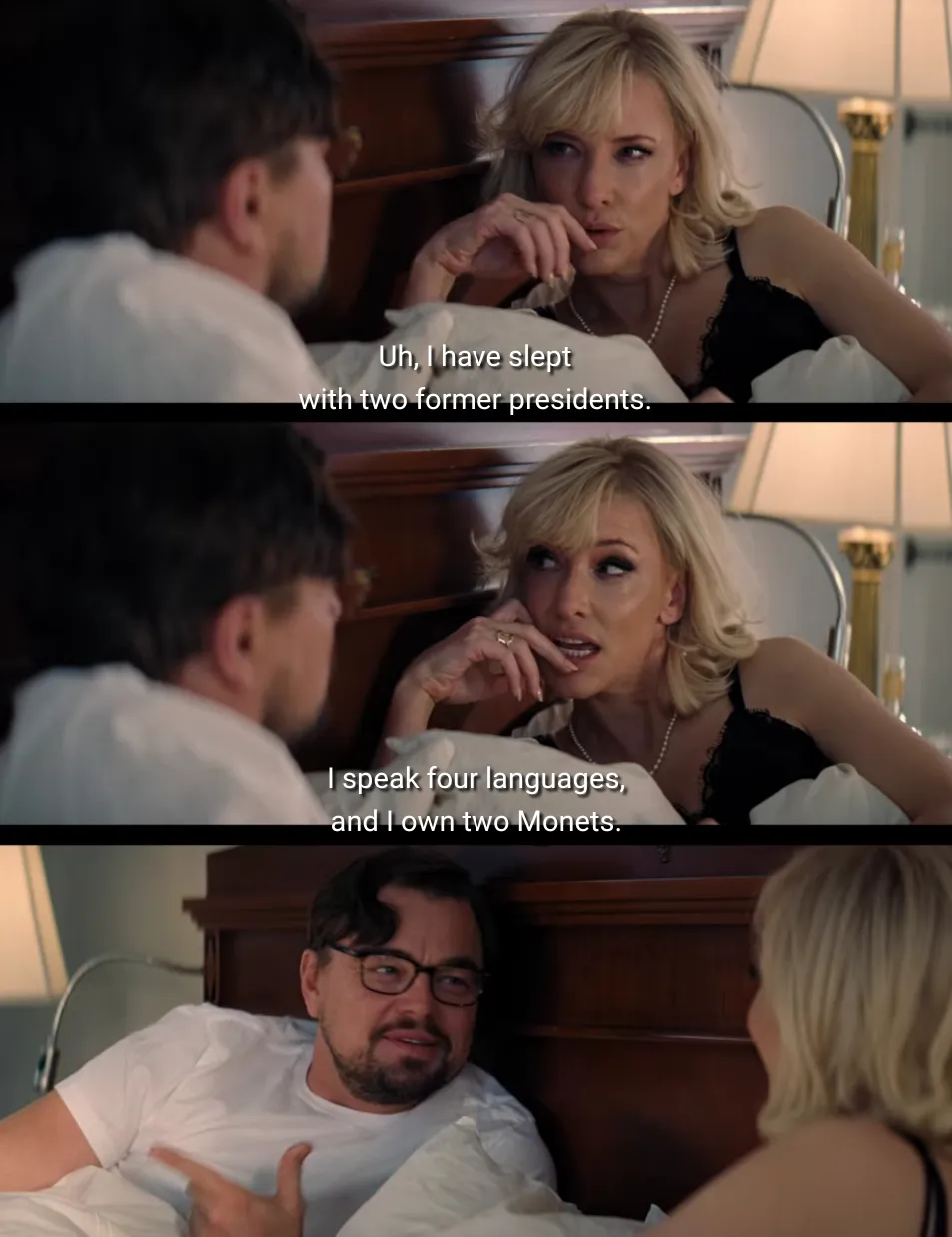 I have slept with two former presidents 