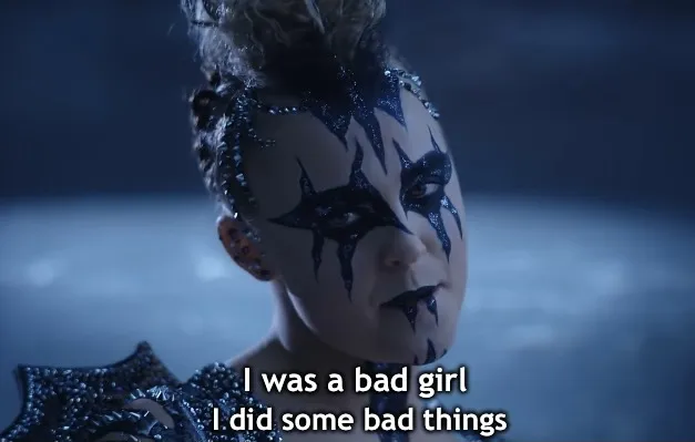 I was a bad girl I did some bad things