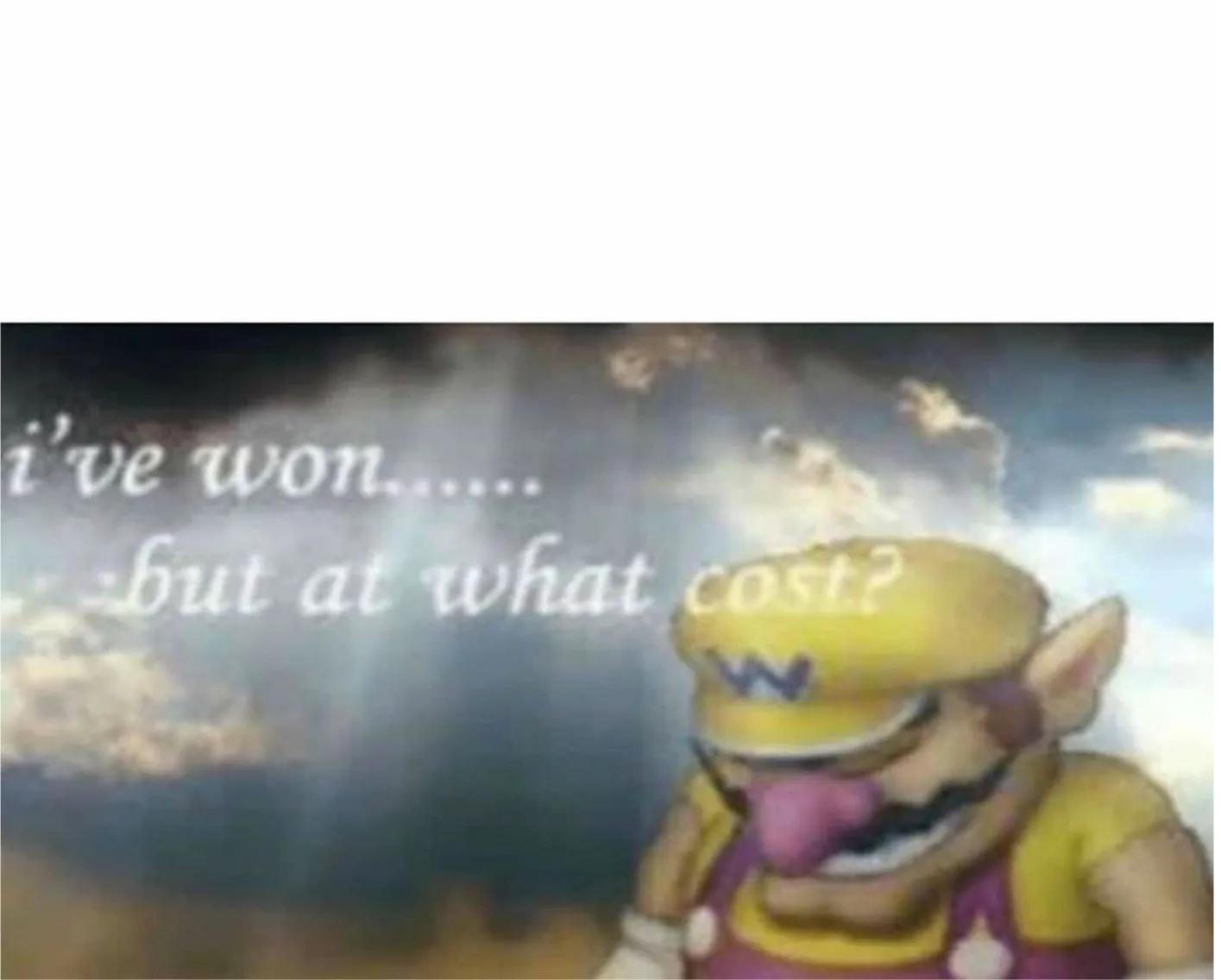 I won but at what cost 
