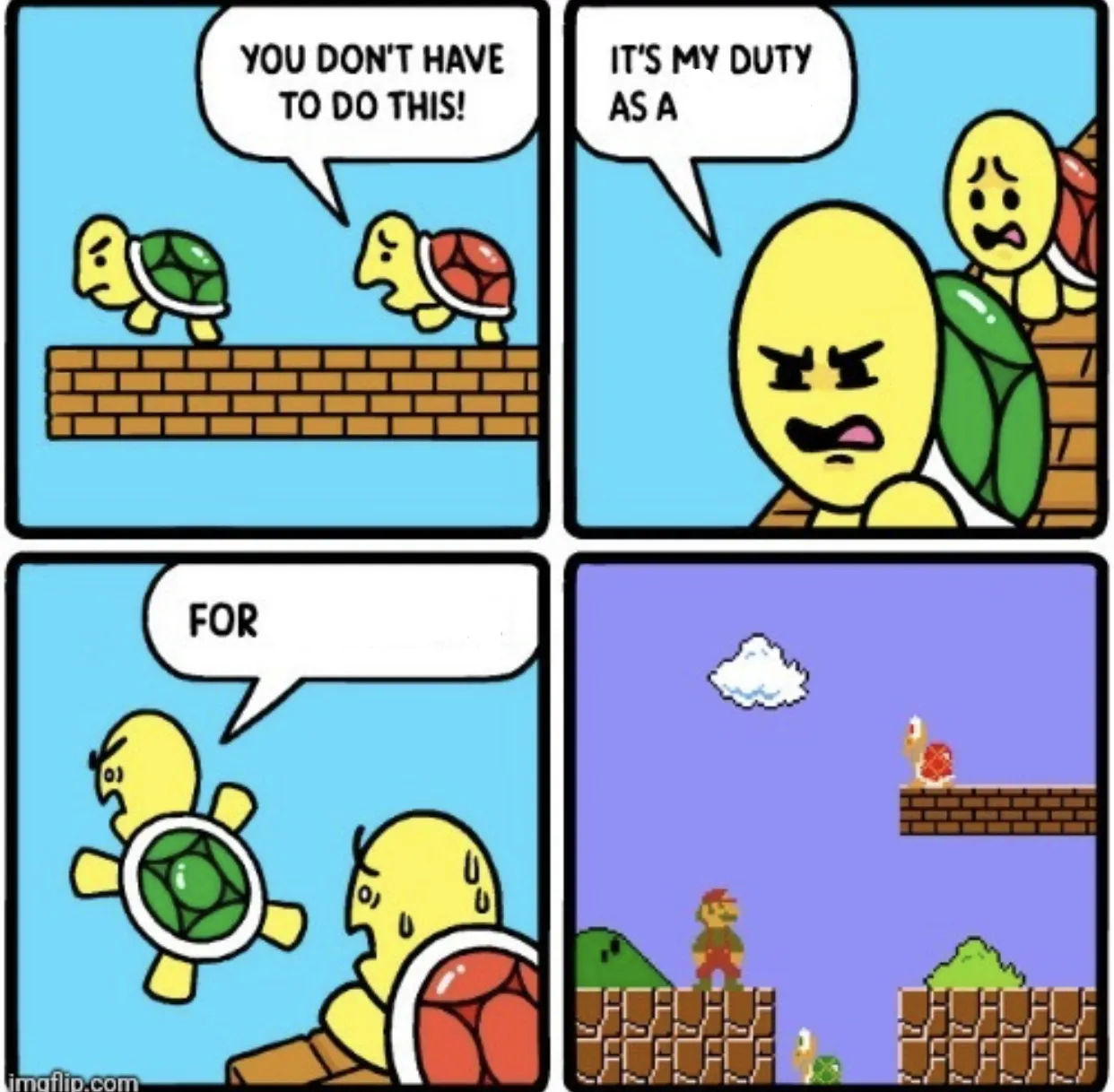 Its my duty as a x for y 