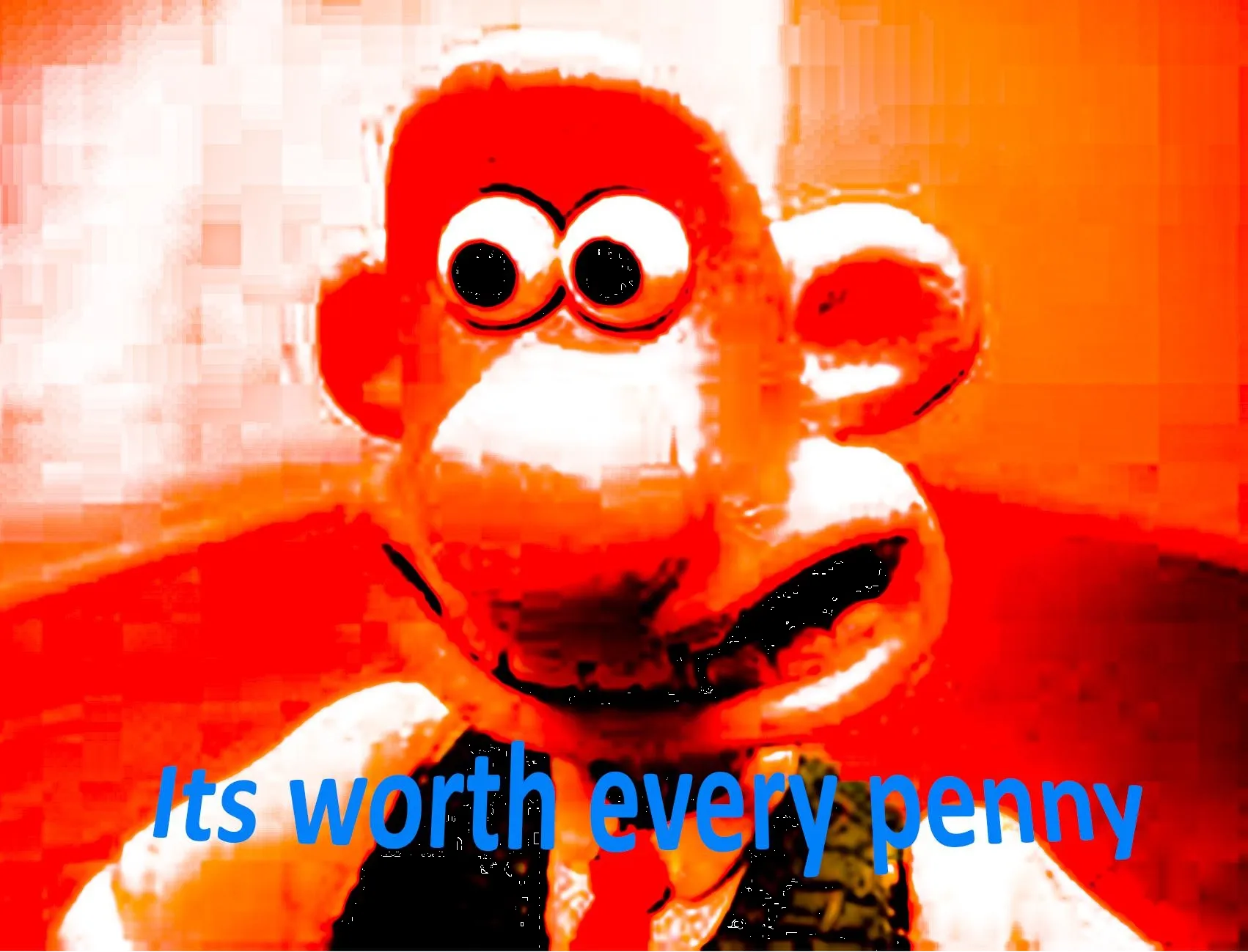 It's worth every penny 