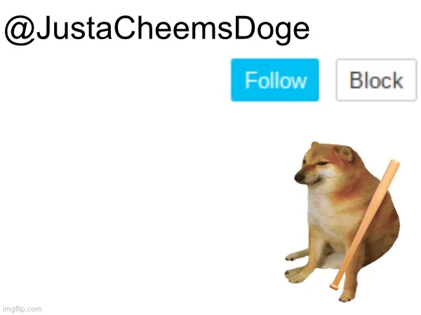JustaCheemsDoge Annoucement Template 