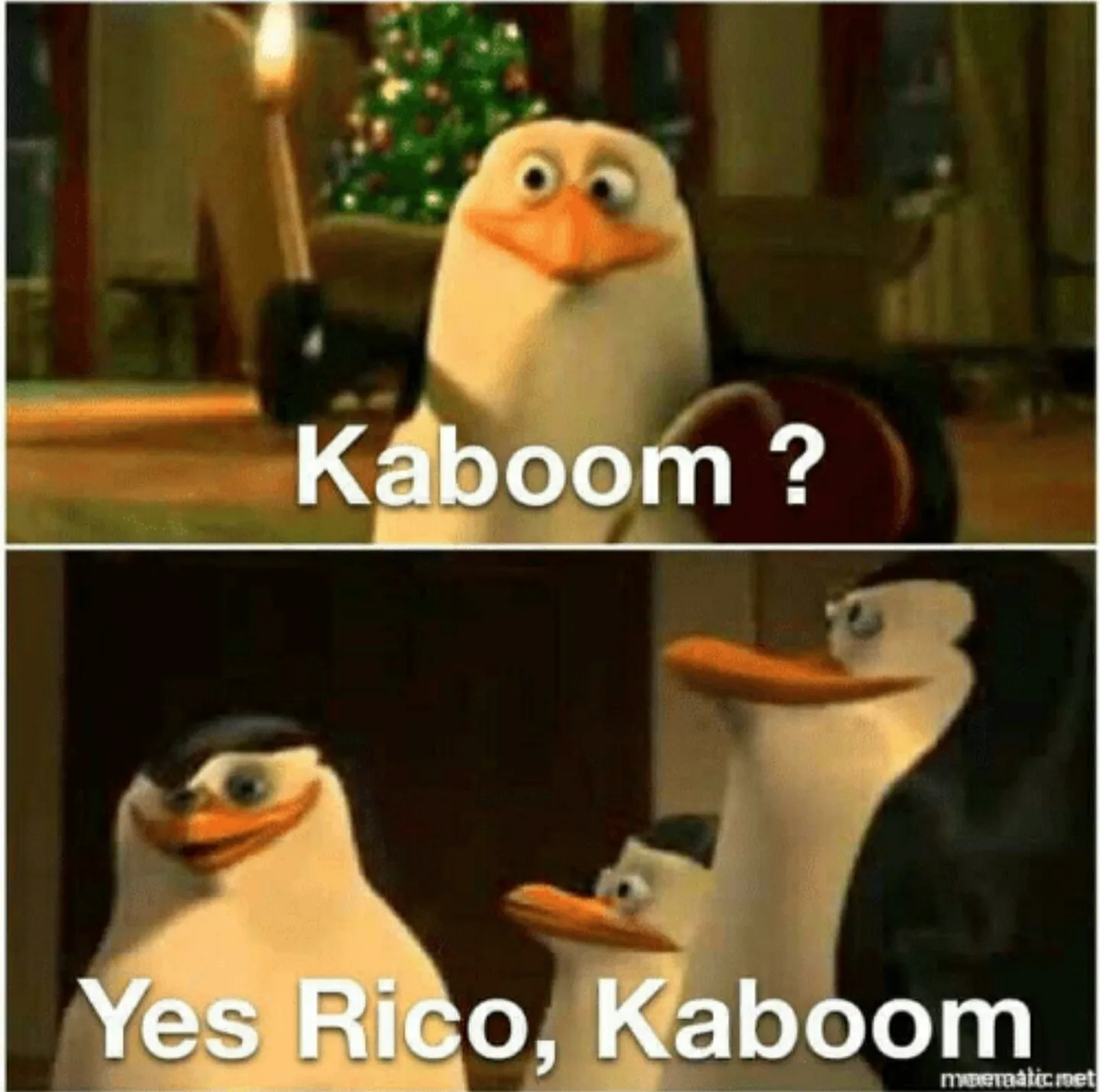 Kaboom? Yes Rico, Kaboom. 