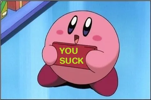 Kirby says You Suck 