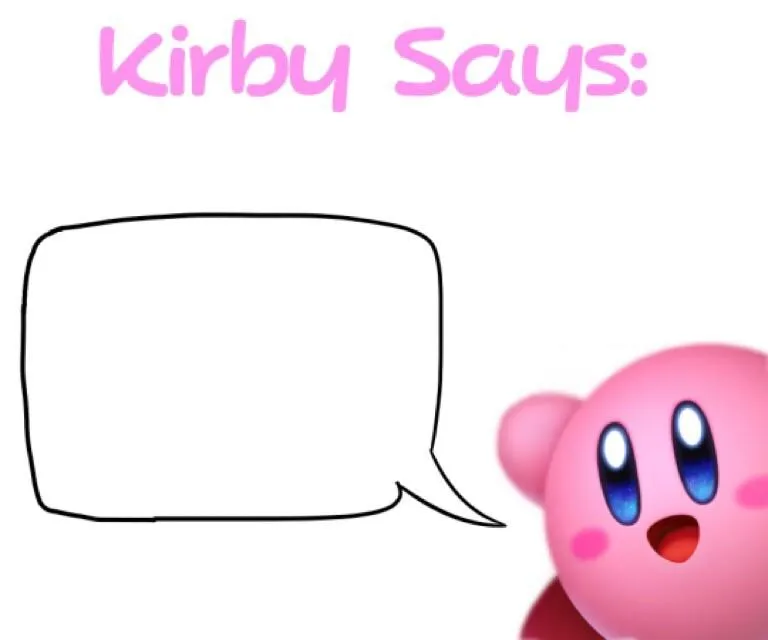 Kirby says meme 