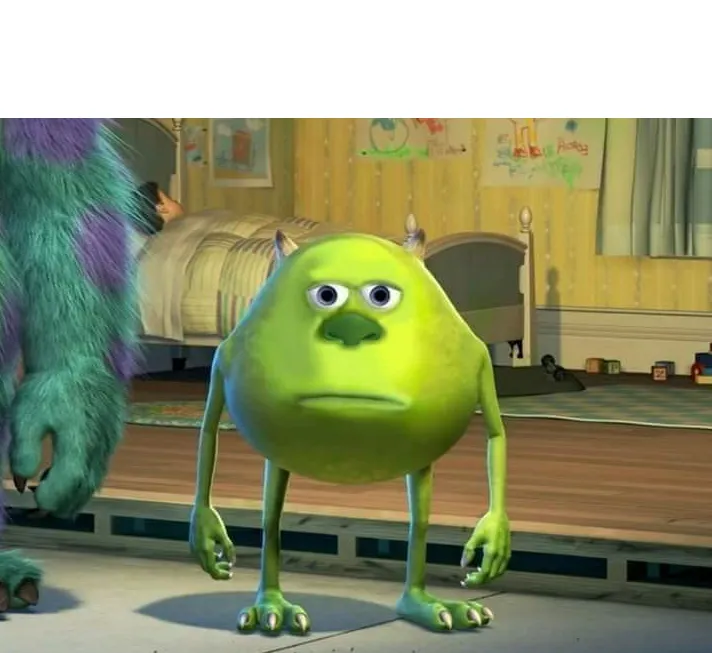 Mike Wazowski Bruh 