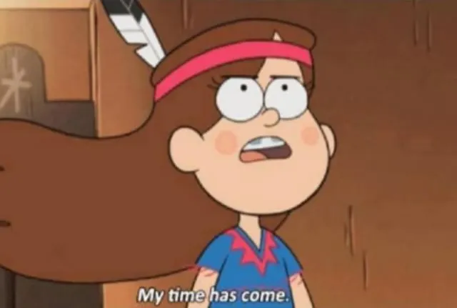 My Time Has Come- Gravity Falls 