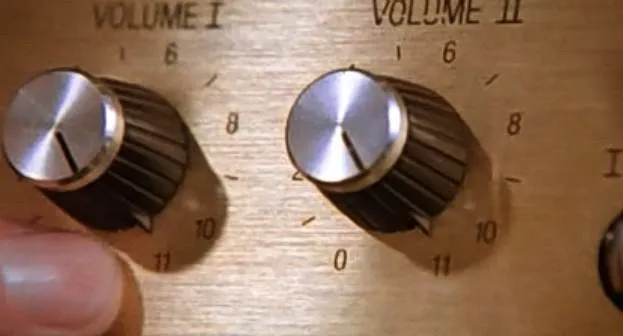 Spinal Tap These Amps go up to Eleven 