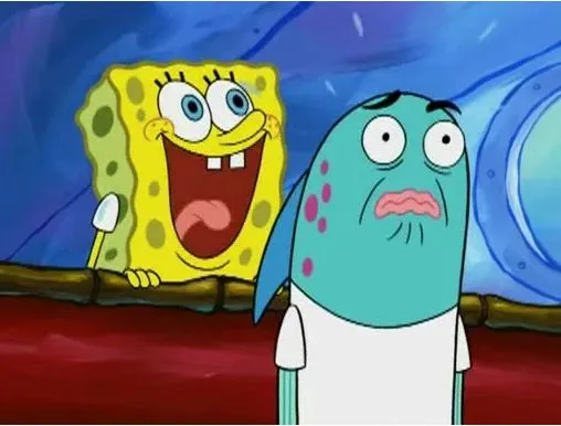 Spongebob yelling 