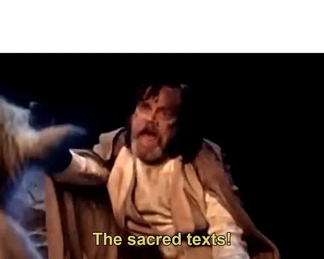 The sacred texts! 