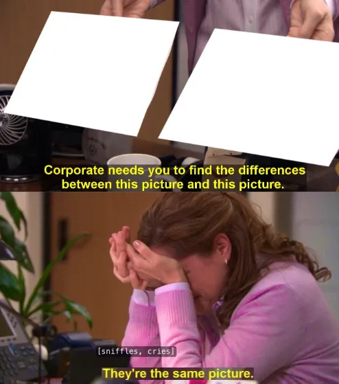 They're the same picture - SAD, CRYING 