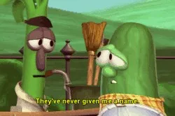 They’ve never given me a name 