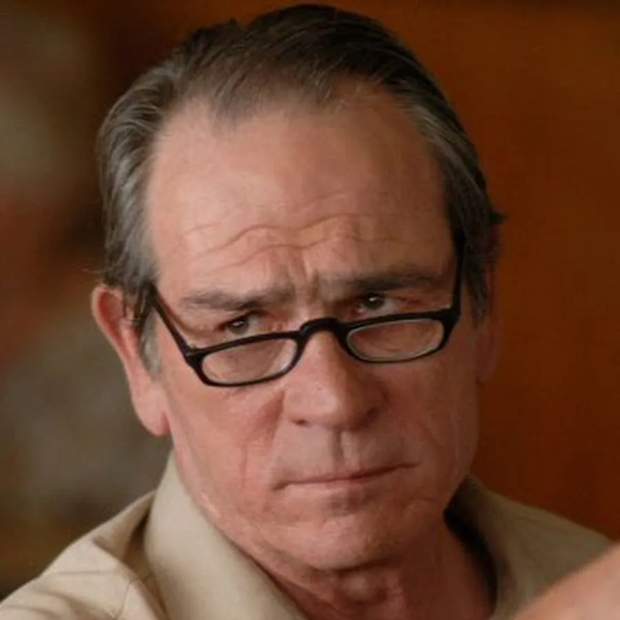 Tommy Lee Jones Are you serious 