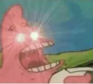 Triggered patrick 