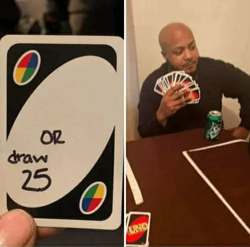 UNO or Draw 25 