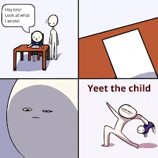 Yeet the Child 