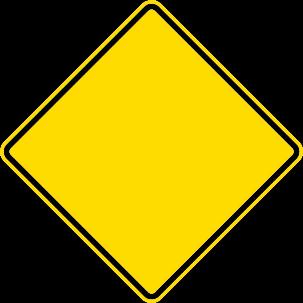Yellow Diamond - Road Warning Sign 