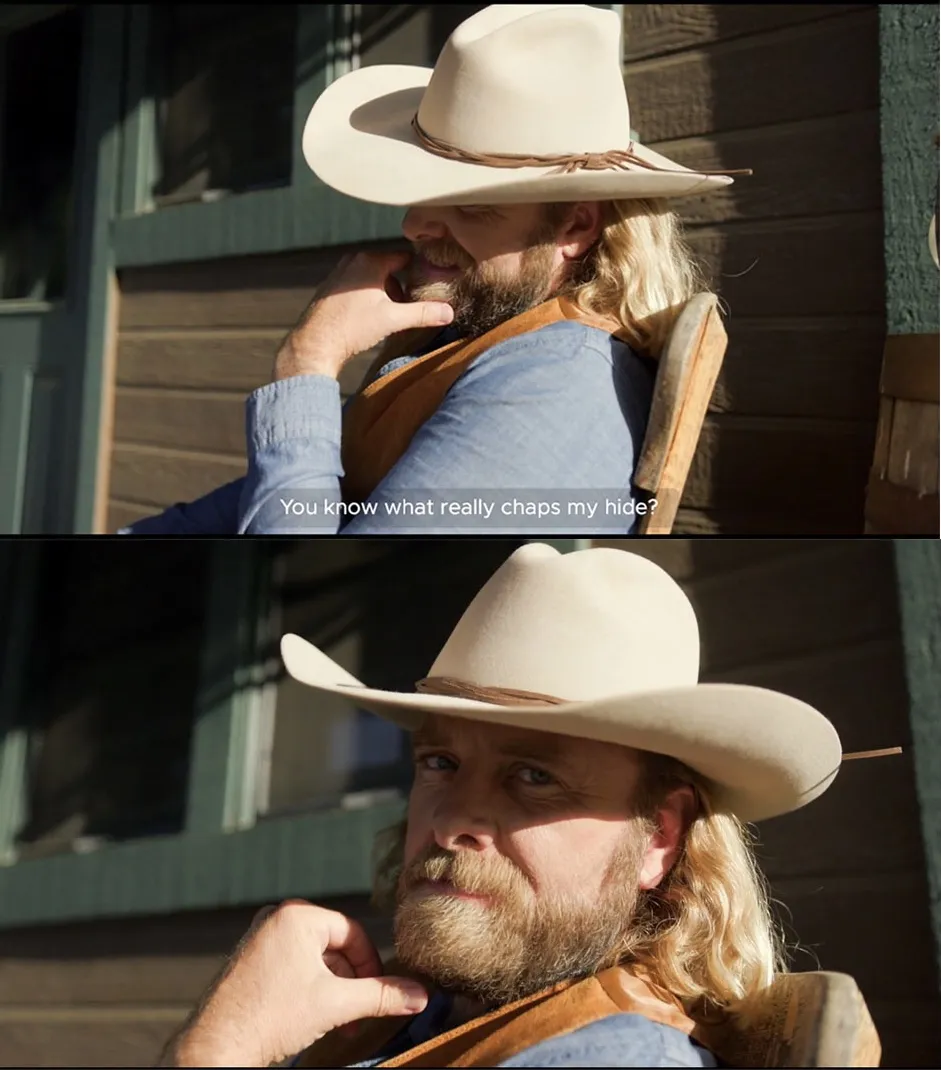 You Know What Really Chaps My Hide? 