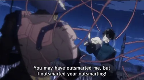 You may have outsmarted me, but i outsmarted your understanding 