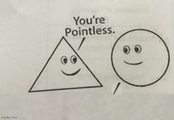 You're Pointless Blank 