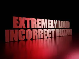 extremely loud incorrect buzzer