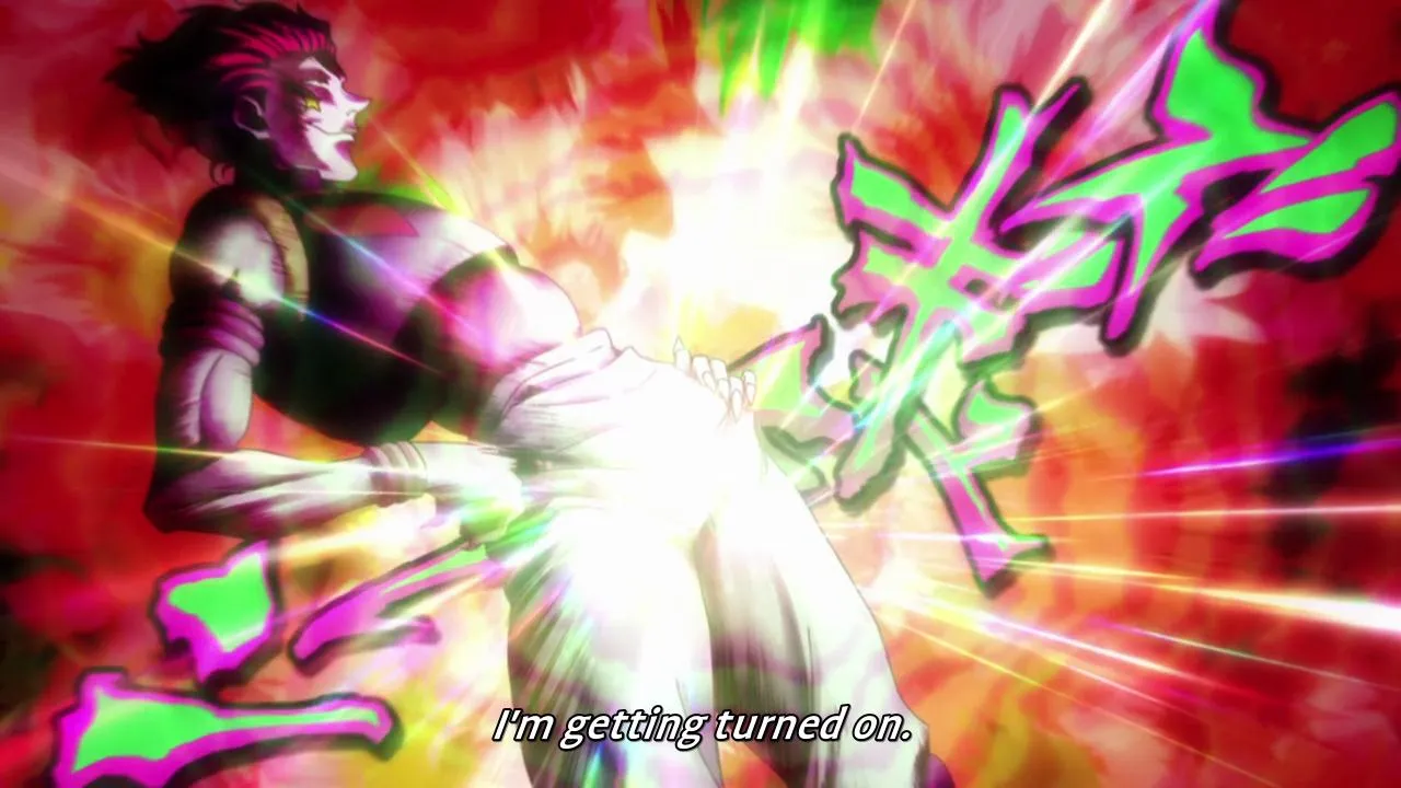 hisoka I'm getting turned on 