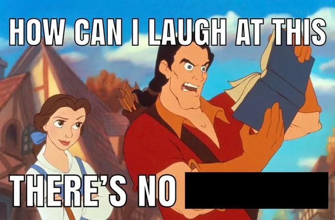 how can i laugh at this there's no 