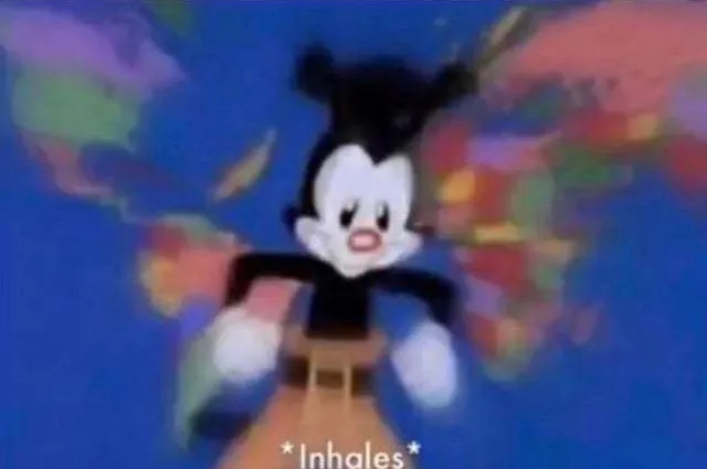 *inhales* 