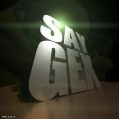 say gex 