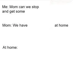 we have food at home 