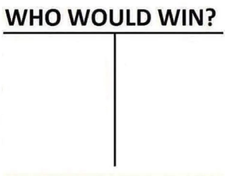 who would win 