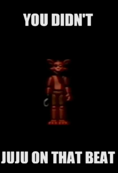 you didn't juju on that beat 